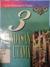 3 landasan utama