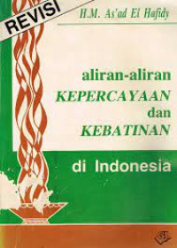 Aliran-aliran kepercayaan dan kebatinan di indonesia