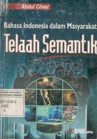 Bahasa indonesia dalam masyarakat: telaah semantik