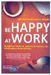 Be happy at work