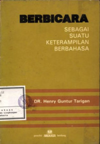 Berbicara sebagai suatu keterampilan berbahasa