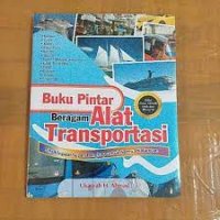 Buku pintar beragam alat transportasi