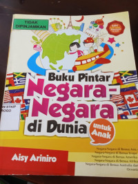 Buku pintar negara-negara di dunia: untuk anak