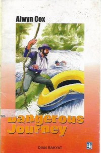 Dangerous journey