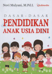 Dasar-dasar pendidikan anak usia dini