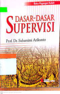 Dasar-dasar supervisi