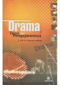 Drama: teori dan pengajarannya