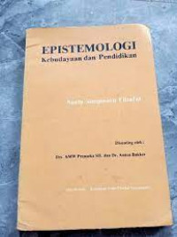 Epistemologi kebudayaan dan pendidikan