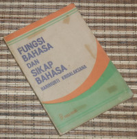 Fungsi bahasa dan sikap bahasa