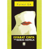 Isyarat cinta yang keras kepala