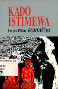 Kado istimewa: cerpen pilihan kompas 1992