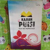 Kajian puisi: teori dan aplikasinya