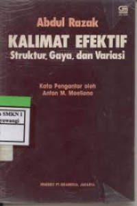 Kalimat efektif: struktur, gaya, dan variasi