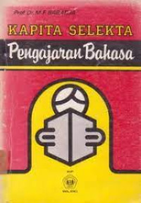 Kapita selekta pengajaran bahasa