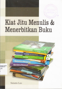 Kiat jitu menulis & menerbitkan buku