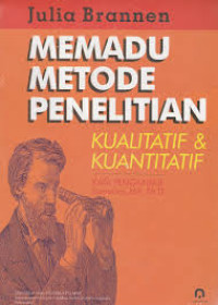 Memadu metode penelitian kualitatif & kuantitatif