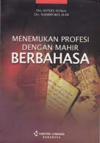 Menemukan profesi dengan mahir berbahasa