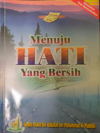 Menuju hati yang bersih