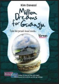 Million dreams for gwangju: cinta tak pernah kenal musim