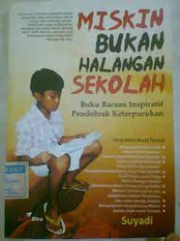 Miskin bukan halangan sekolah