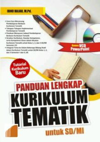 Panduan lengkap kurikulum tematik untuk SD/MI