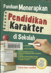 Panduan menerapkan pendidikan karakter di sekolah