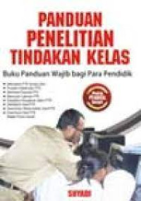 Panduan penelitian tindakan kelas