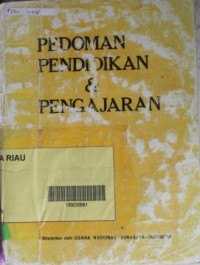 Pedoman pendidikan & pengajaran