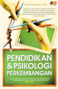 Pendidikan & psikologi perkembangan