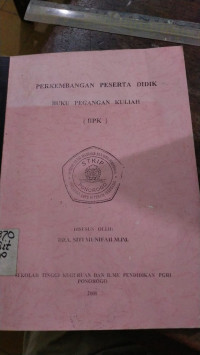 Perkembangan peserta didik : buku pegangan kuliah