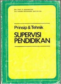 Prinsip dan tekhnik supervisi pendidikan