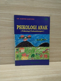 Psikologi anak (psikologi perkembangan)