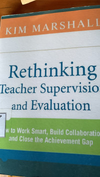 Rethinking teacher supervision and evaluation