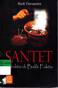 Santet : realita di balik fakta