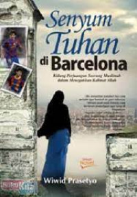 Senyum tuhan di barcelona