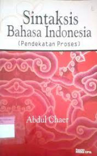 Sintaksis bahasa indonesia (pendekatan proses)