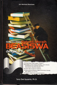 Step by step sukses meraih beasiswa dengan ipk rendah