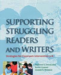 Supporting struggling readers and writers