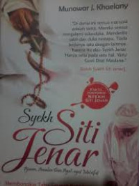 Syekh siti jenar: ajaran, amalan, dan ayat-ayat ma'rifat