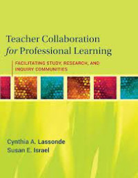 Teacher collaboration for professional learning