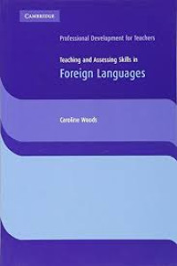 Teaching and assessing skills in foreign languages
