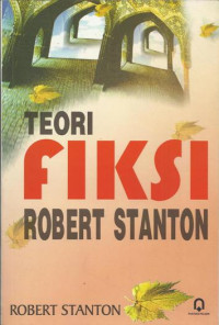 Teori fiksi robert stanton