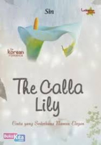 The calla lily