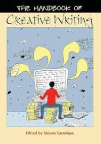 The handbook of creative writing
