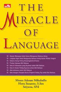 The miracle of language