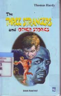 The three strangers and other stories