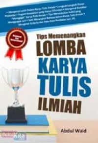 Tips memenangkan lomba karya tulis ilmiah