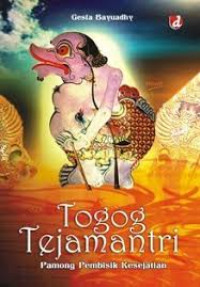 Togog tejamantri: pamong pembisik kesejatian