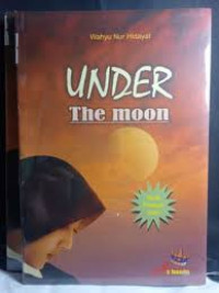 Under the moon