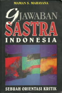 Image of 9 jawaban sastra indonesia: sebuah orientasi kritik